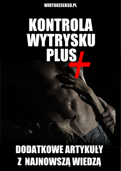 kontrola wytrysku plus - dodatek do kursu - więcej sukcesów